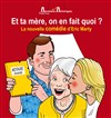 Et ta mère, on en fait quoi ? - 