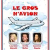 Le Gros N'avion - 