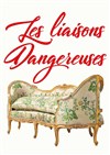 Les liaisons dangereuses - 