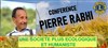 Pierre Rabhi : Conférence Pour Une société écologique et humaniste - 