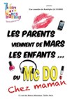 Les parents viennent de Mars, les enfants du MacDo ! Chez Maman - 