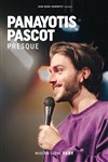 Panayotis Pascot dans Presque - 