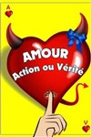 Amour, action ou vérité - 