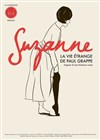 Suzanne, la vie étrange de Paul Grappe - 