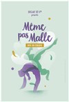 Même pas malle - 