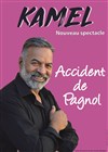 Kamel | Nouveau spectacle - 