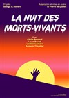 La Nuit des morts-vivants - 