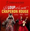 Le Loup et le Petit Chaperon Rouge - 