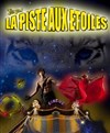 Cirque la piste aux étoiles dans Euphoria - 