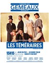 Les Téméraires - 