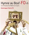 Hymne au bouf(fo)n ou la puissance du théâtre en 6 leçons - 