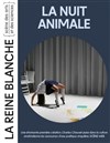 La nuit animale - 