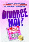 Divorce-moi - 