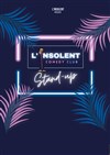 L'Insolent Comedy Club - 