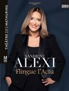 Sandrine Alexi flingue l'actu - 