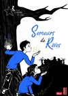 Semeurs de Rêves - 