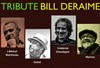 Tribute Bill Deraime - 