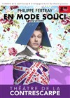 Phillipe Fertray dans En mode souci - 