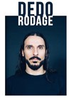 Dedo | rodage - 