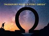 Passeport pour le point Omega - 