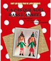 Y'a pas que Noël dans l'année ! - 