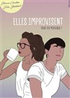 Elles improvisent - 