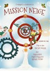 Mission neige - 