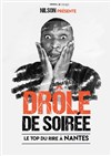 Drôle de soirée by Nilson : Le plateau d'artistes - 