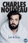 Charles Nouveau dans Joie de vivre - 