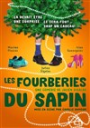 Les fourberies du sapin - 