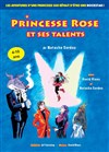 Princesse Rose et ses talents - 