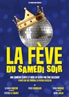 La fève du samedi soir - 