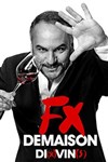 FX Demaison dans Di(x)Vin(s) - 