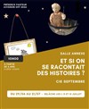 Et si on se racontait des histoires ? - 