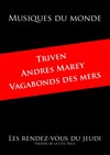 Triven + Andres Marey + Vagabond des Mers - 