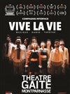 Vive la vie - 