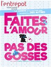 Faites l'amour... pas des gosses - 