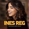 Inès Reg - Nouveau spectacle - 