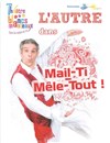 L'Autre dans Mail-Ti Mêle-Tout ! - 