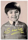 Mon père, ma mère, et Sheila - 