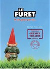 Le Furet, il est passé par ici - 