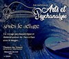 Conférence théâtralisée Arts et Psychanalyse : Après le déluge - 