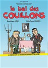 Le Bal des Couillons - 