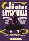 La Sorcière Latrouille - 