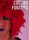 Coeurs fugitifs - 