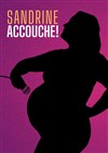 Sandrine accouche - 