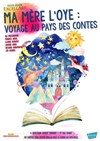 Ma mère l'Oye : voyage au pays des contes - 