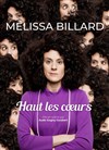 Mélissa Billard dans Haut les coeurs - 