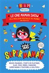 Le One Maman Show - 