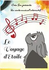 Le voyage d'Etoile - 